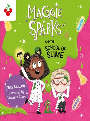 cover image of Maggie Sparks and the School of Slime